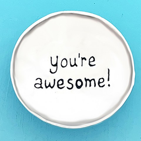 You're Awesome Sm Charm Bowl (Boxed)
