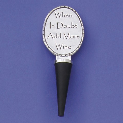 Add More Wine Quote Bottle Stopper